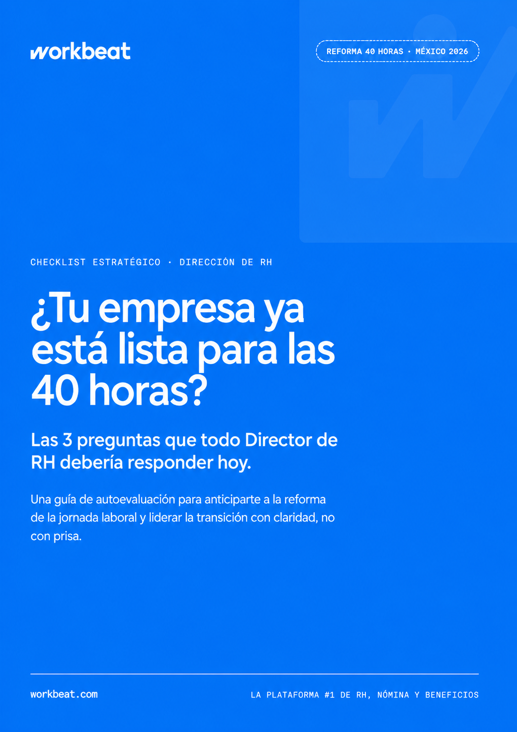 Checklist estratégico — ¿Tu empresa está lista para las 40 horas?
